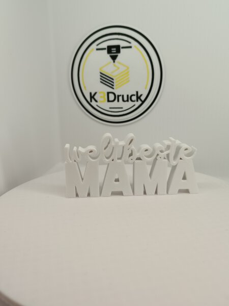 Schriftzug "Weltbeste Mama"
